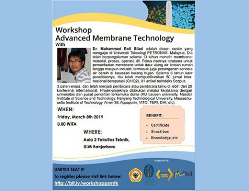 Workshop Advanced Membrane Technology with Dr. Muhammad Roil Bilad