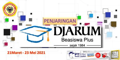 Beasiswa Djarum Plus – Fakultas Teknik Universitas Lambung Mangkurat