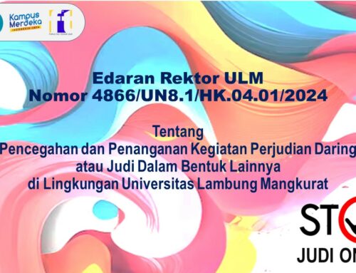 Edaran Rektor Tentang  Pencegahan dan Penanganan Kegiatan Perjudian Daring  atau Judi Dalam Bentuk Lainnya