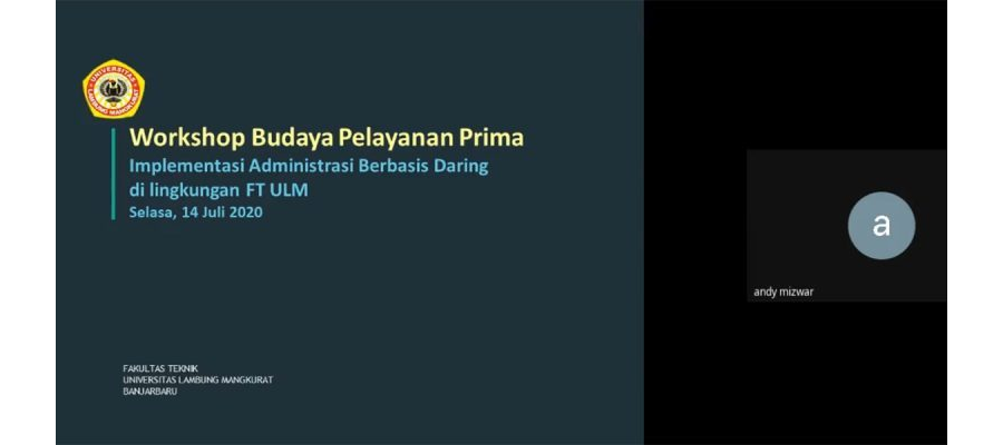 Workshop Budaya Pelayanan Prima FT (Sesi 1-2), Banjarbaru 14 Juli 2020